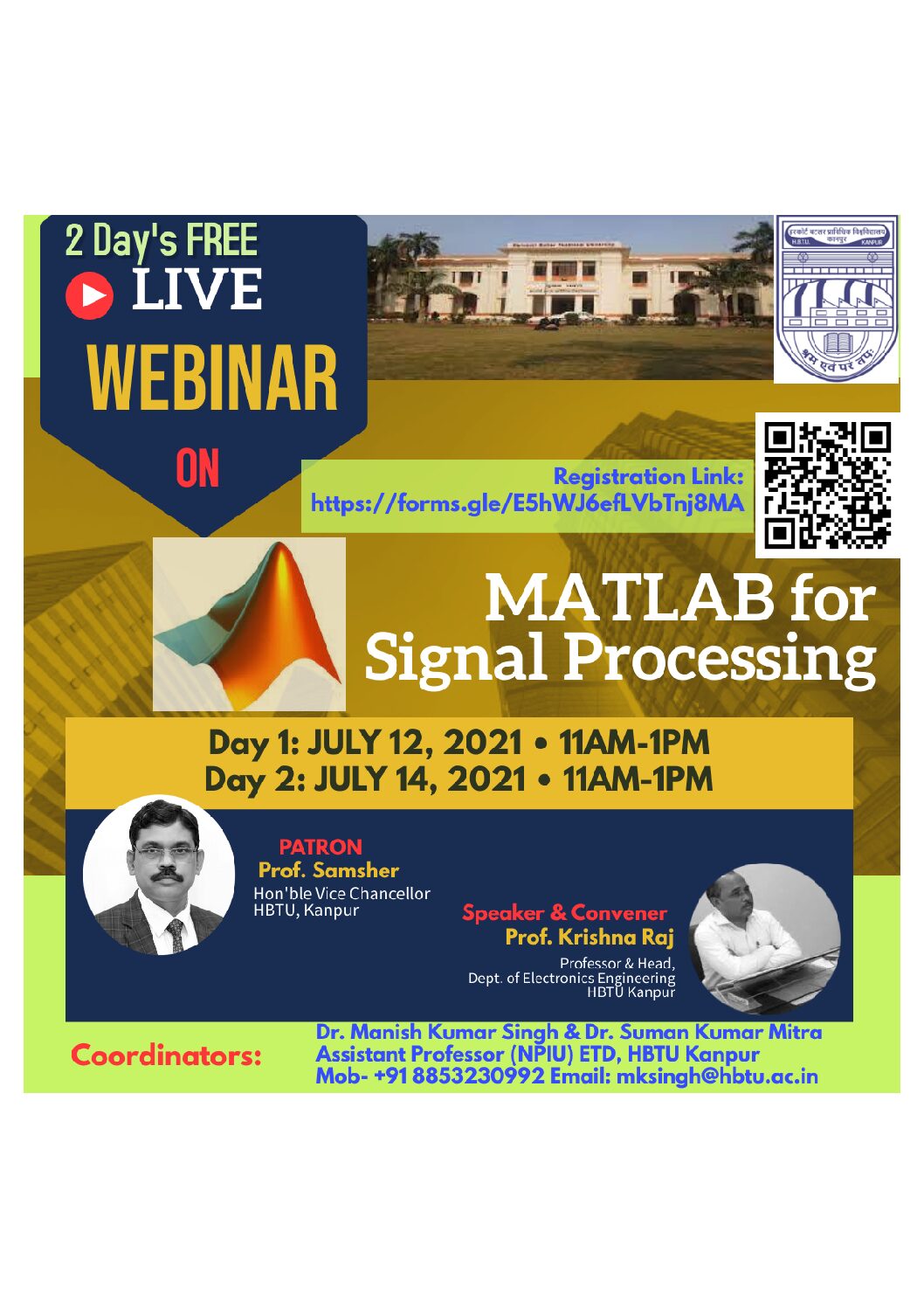 You are currently viewing 2-Days Webinar on the topic “MATLAB for Signal Processing”